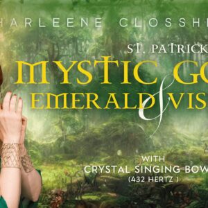 Mystic Gold Emerald Visions St Patrick's Day livestream